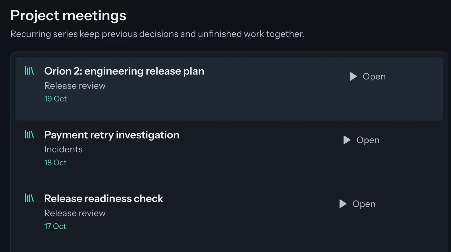 The Orion 2 release project with its three meetings, in Overtalk.
